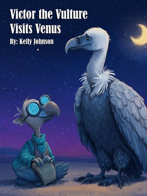 cover image of Victor the Vulture Visits Venus